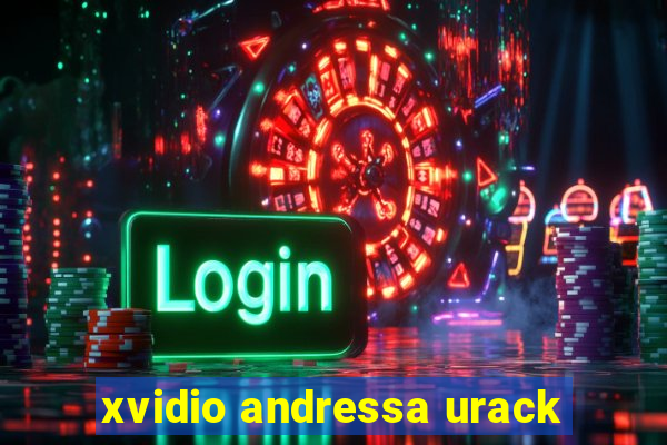 xvidio andressa urack